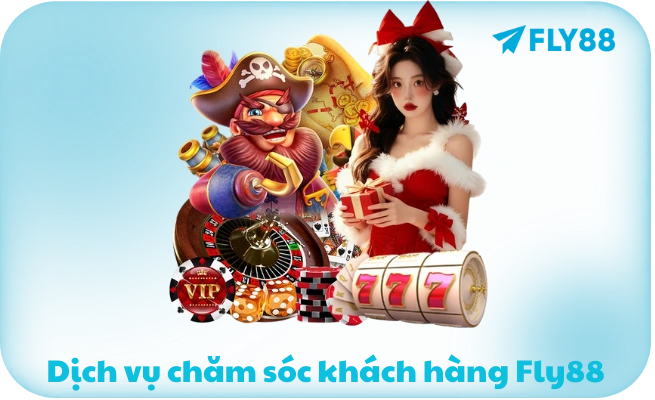 Dịch vụ chăm sóc khách hàng Fly88 chuyên nghiệp